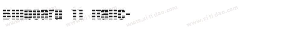 Billboard 11 Italic字体转换